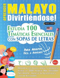 APRENDER MALAYO DIVIRTIÉNDOSE! - PARA ADULTOS