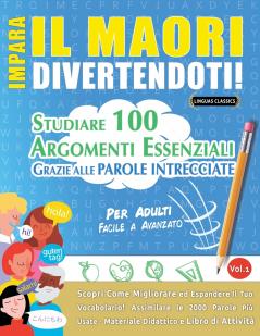 IMPARA IL MAORI DIVERTENDOTI! - PER ADULTI