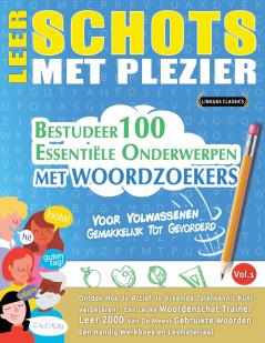 LEER SCHOTS MET PLEZIER - VOOR VOLWASSENEN