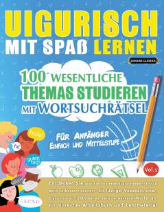 UIGURISCH MIT SPAß LERNEN - FÜR ANFÄNGER