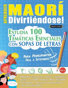 APRENDER MAORÍ DIVIRTIÉNDOSE! - PARA PRINCIPIANTES