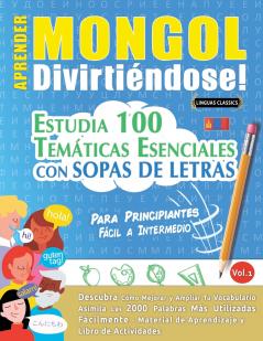 APRENDER MONGOL DIVIRTIÉNDOSE! - PARA PRINCIPIANTES