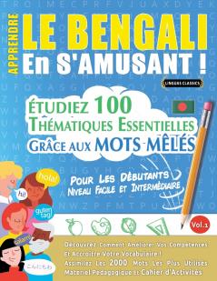 APPRENDRE LE BENGALI EN S'AMUSANT - POUR LES DÉBUTANTS