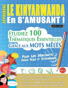 APPRENDRE LE KINYARWANDA EN S'AMUSANT - POUR LES DÉBUTANTS