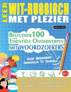 LEER WIT-RUSSISCH MET PLEZIER - VOOR BEGINNERS
