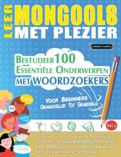 LEER MONGOOLS MET PLEZIER - VOOR BEGINNERS