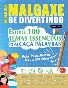 APRENDER MALGAXE SE DIVERTINDO! - PARA PRINCIPIANTES
