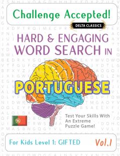 CHALLENGE ACCEPTED! - HARD AND ENGAGING WORD SEARCH IN PORTUGUESE FOR KIDS LEVEL 1