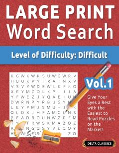 LARGE PRINT WORD SEARCH - LEVEL OF DIFFICULTY