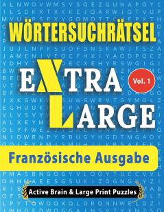 Wörtersuchrätsel - Französische Ausgabe
