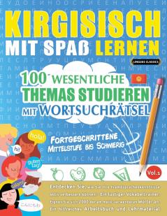 KIRGISISCH MIT SPAß LERNEN - FORTGESCHRITTENE