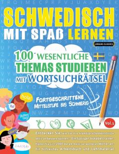 SCHWEDISCH MIT SPAß LERNEN - FORTGESCHRITTENE