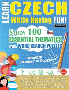 LEARN CZECH WHILE HAVING FUN! - ADVANCED