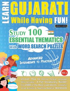 LEARN GUJARATI WHILE HAVING FUN! - ADVANCED