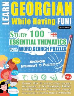 LEARN GEORGIAN WHILE HAVING FUN! - ADVANCED