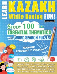 LEARN KAZAKH WHILE HAVING FUN! - ADVANCED