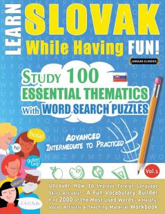 LEARN SLOVAK WHILE HAVING FUN! - ADVANCED