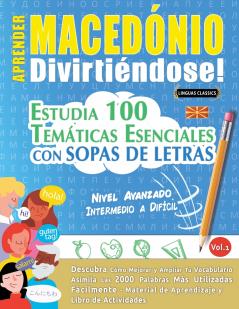 APRENDER MACEDÓNIO DIVIRTIÉNDOSE! - NIVEL AVANZADO