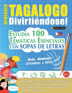APRENDER TAGALOGO DIVIRTIÉNDOSE! - NIVEL AVANZADO