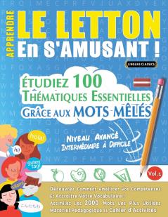 APPRENDRE LE LETTON EN S'AMUSANT - NIVEAU AVANCÉ