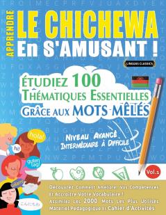 APPRENDRE LE CHICHEWA EN S'AMUSANT - NIVEAU AVANCÉ