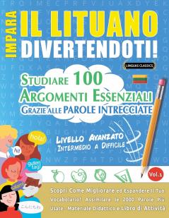 IMPARA IL LITUANO DIVERTENDOTI! - LIVELLO AVANZATO