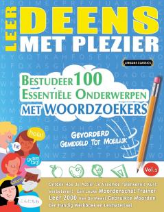 LEER DEENS MET PLEZIER - GEVORDERD