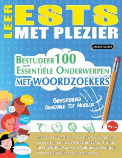 LEER ESTS MET PLEZIER - GEVORDERD