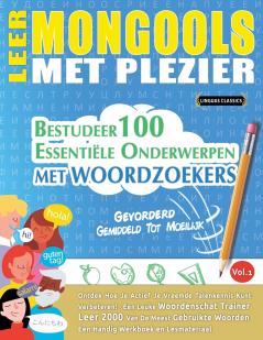 LEER MONGOOLS MET PLEZIER - GEVORDERD