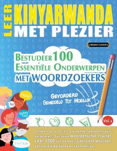 LEER KINYARWANDA MET PLEZIER - GEVORDERD