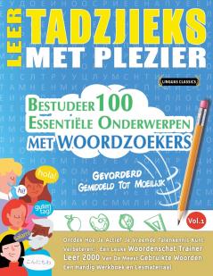 LEER TADZJIEKS MET PLEZIER - GEVORDERD
