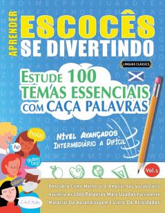 APRENDER ESCOCÊS SE DIVERTINDO! - NÍVEL AVANÇADOS