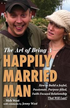 The Art of Being  A Happily Married Man