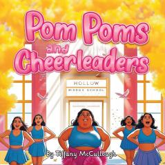 Pom Pom's and Cheerleaders