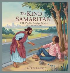 The Kind Samaritan