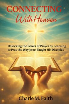 Connecting With Heaven