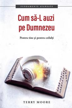 Cum să -L auzi pe Dumnezeu