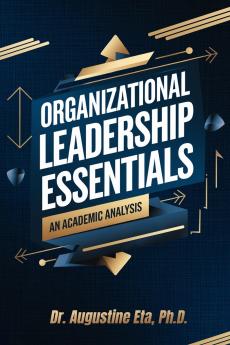 Organizational Leadership Essentials