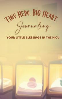 Tiny Hero Big Hearts