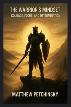 The Warrior's Mindset
