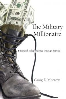 The Military Millionaire
