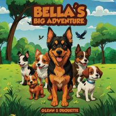 Bella's Big Adventure