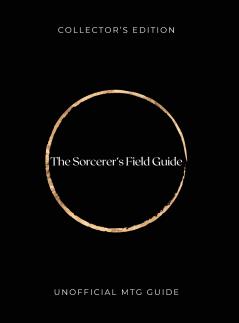 The Sorcerer's Field Guide