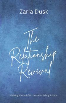 The Relationship Revival