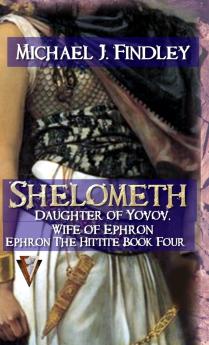 Shelometh Daughter of Yovov Wife of Ephron