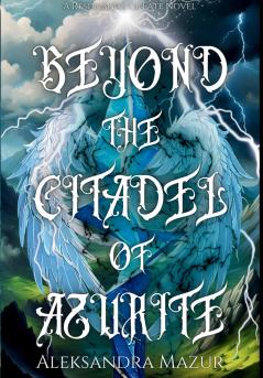 Beyond the Citadel of Azurite
