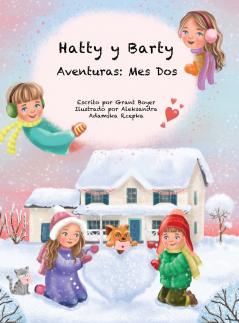 Las Aventuras de Hatty y Barty Mes Dos