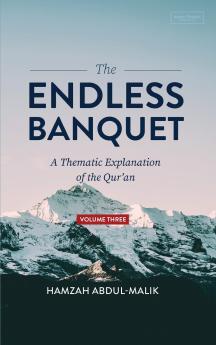 The Endless Banquet (Volume III) (HB)