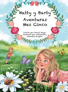 Las Aventuras de Hatty y Barty Mes Cinco