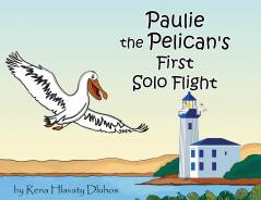 Paulie the Pelican's First Solo Flight